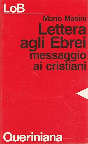 Image du vendeur pour Lettera agli Ebrei, messaggio ai cristiani mis en vente par Messinissa libri