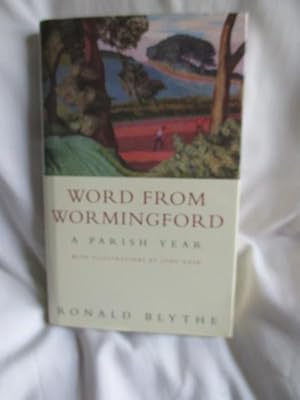 Word from Wormingford: A Parish Year