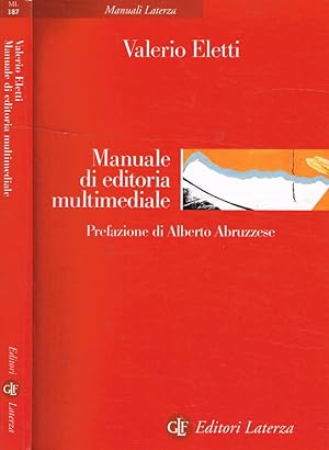 Immagine del venditore per Manuale di editoria multimediale venduto da Biblioteca di Babele