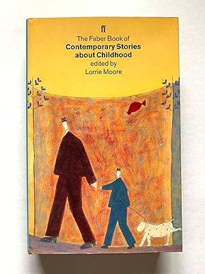 Immagine del venditore per The Faber Book of Contemporary Stories About Childhood venduto da Ann's Old Town Books