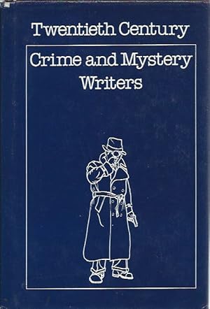 Seller image for Twentieth Century Crime and Mystery Writers for sale by San Francisco Book Company