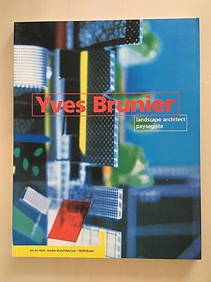 Yves Brunier - landscape architect / paysagiste