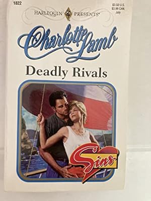 Imagen del vendedor de Deadly Rivals (Top Author/Sins) a la venta por Reliant Bookstore