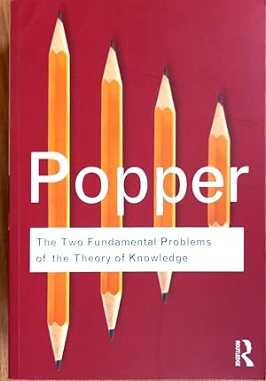THE TWO FUNDAMENTAL PROBLEMS OF THE THEORY OF KNOWLEDGE