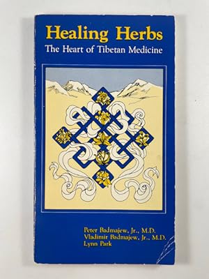 Seller image for Healing Herbs: The Heart of Tibetan Medicine for sale by BookEnds Bookstore & Curiosities
