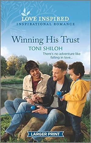 Image du vendeur pour Winning His Trust: An Uplifting Inspirational Romance (Love Inspired) mis en vente par Reliant Bookstore