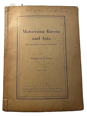 Motorising Russia and Asia (Incorporating German Autobahns).