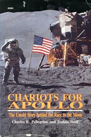 Bild des Verkufers fr Chariots for Apollo, The Untold Story Behind the Race to the Moon zum Verkauf von Antiquariat Lindbergh