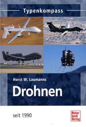 Bild des Verkufers fr Drohnen seit 1990, Typenkompass zum Verkauf von Antiquariat Lindbergh