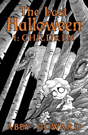 Seller image for Last Halloween 1 : Children for sale by GreatBookPrices
