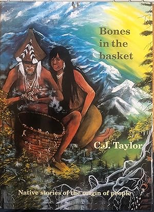 Bones in the Basket (Native Legends)