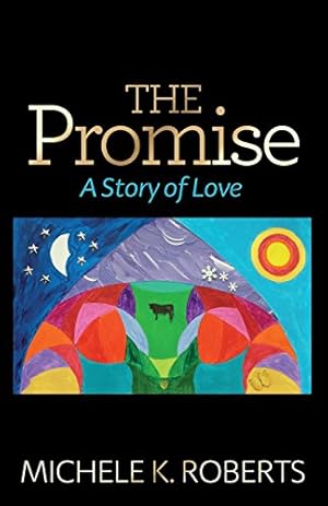 Seller image for The Promise: A Story of Love for sale by Reliant Bookstore