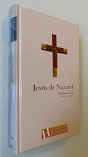Jesús de Nazaret: Historia de Cristo