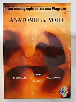 Anatomie du voile - Les monographies du cca Wagram n°18