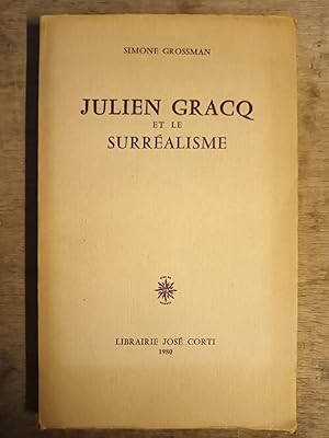 Julien Gracq et le surréalisme