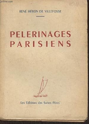 Image du vendeur pour Plerinages parisiens mis en vente par Le-Livre