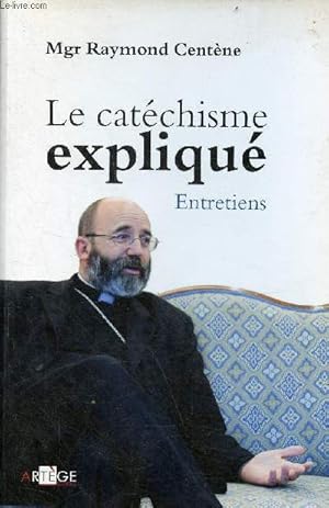 Immagine del venditore per Le catchisme expliqu - entretiens. venduto da Le-Livre
