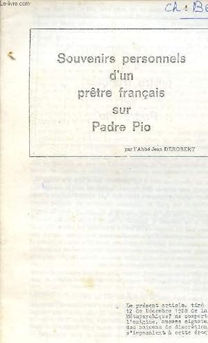 Seller image for Souvenirs personnels d'un prtre franais sur Padre Pio - Tir  part du n12 de dcembre 1968 de la revue mtapsychique. for sale by Le-Livre