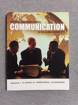 Image du vendeur pour Business And Professional Communication In The Global Workplace, Third Edition mis en vente par Book Nook