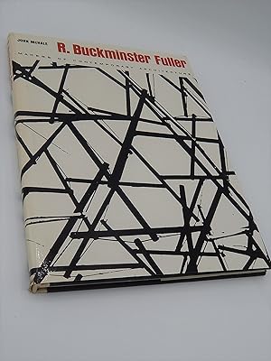 R. Buckminster Fuller (Makers of Contemporary Architecture series)