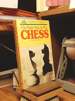 Seller image for Right Way to Play Chess for sale by Henniker Book Farm and Gifts