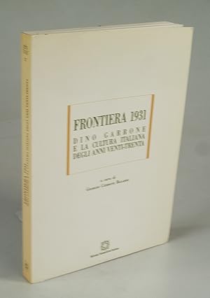 Bild des Verkufers fr Frontiera 1931. zum Verkauf von Antiquariat Dorner