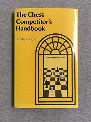 Immagine del venditore per The Chess Competitors' (Competitor's) Handbook venduto da Book Nook