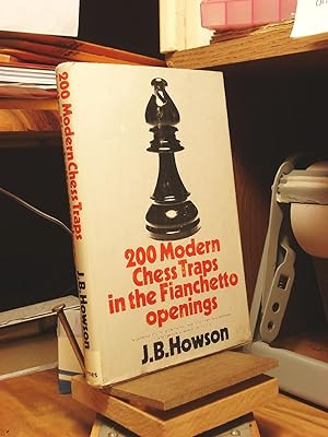 Two Hundred Modern Chess Traps in the Fianchetto Openings