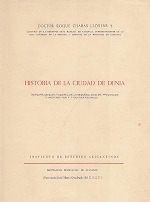 Imagen del vendedor de HISTORIA DE LA CIUDAD DE DENIA a la venta por Librera Vobiscum