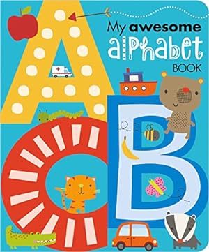 Seller image for My Awesome Alphabet Book for sale by Reliant Bookstore