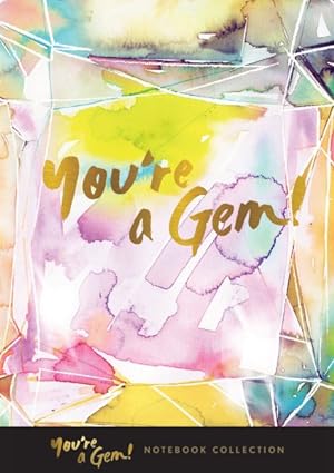 Imagen del vendedor de You're a Gem! Notebook Collection a la venta por GreatBookPrices