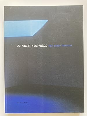 Image du vendeur pour James Turrell: The Other Horizon . mis en vente par ShepherdsBook