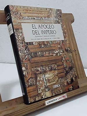 Immagine del venditore per El apogeo del Imperio. Espaa y Nueva Espaa en la Era de Carlos III, 1759 - 1789 venduto da Librera Castro