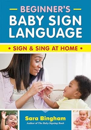 Imagen del vendedor de Beginner's Baby Sign Language (Paperback) a la venta por Grand Eagle Retail