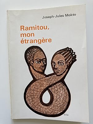 Ramitou, mon étrangère.