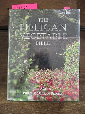 Seller image for The Heligan Vegetable Bible for sale by Stillwaters Environmental Ctr of the Great Peninsula Conservancy