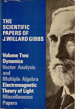 Imagen del vendedor de The Scientific Papers of J Willard Gibbs: Vol 2 a la venta por Kenneth Mallory Bookseller ABAA