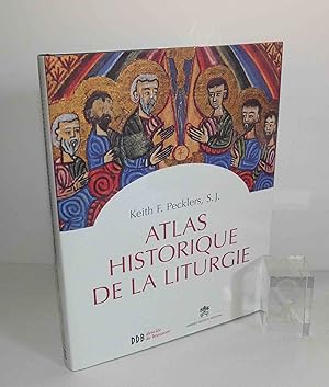 Immagine del venditore per Atlas historique de la liturgie. Descle de Brouwer. Libreria Editrice Vaticana. Paris. 2012. venduto da Mesnard - Comptoir du Livre Ancien