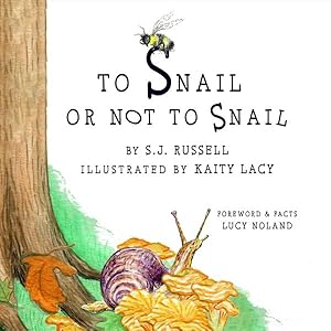 Seller image for To Snail or Not to Snail for sale by GreatBookPrices