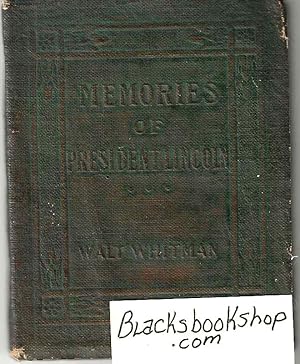 Seller image for Memories of President Lincoln for sale by Blacks Bookshop: Member of CABS 2017, IOBA, SIBA, ABA