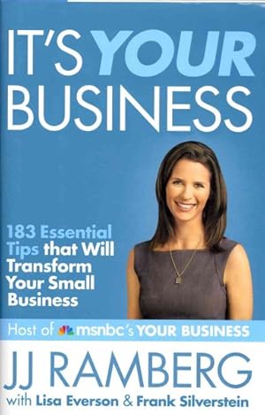 Immagine del venditore per It's Your Business : 183 Essential Tips That Will Transform Your Small Business venduto da GreatBookPrices