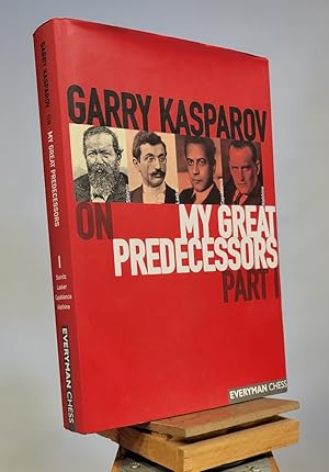 Garry Kasparov On My Great Predecessors, Part One, Kasparov Garry Kasparov  - Livro - Bertrand