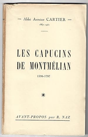 les CAPUCINS de MONTMÉLIAN - 1596-1797