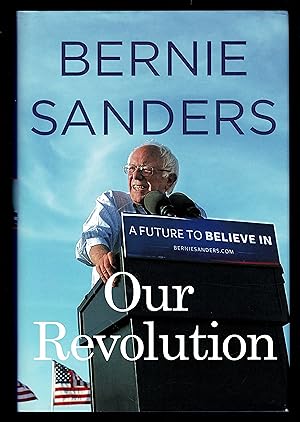 Seller image for Our Revolution: A Future to Believe In for sale by Granada Bookstore,            IOBA