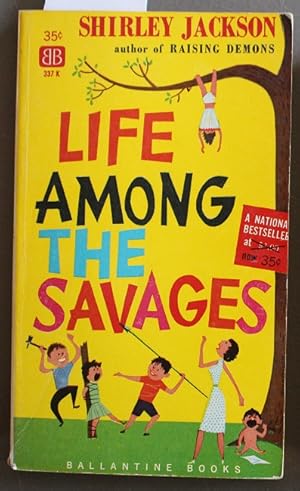 Seller image for LIFE AMONG THE SAVAGES (Story of her 4 Children) (Jacksons #1) (Ballantine Books # 337 K); for sale by Comic World