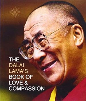 Immagine del venditore per The Dalai Lamas Book of Love and Compassion venduto da WeBuyBooks