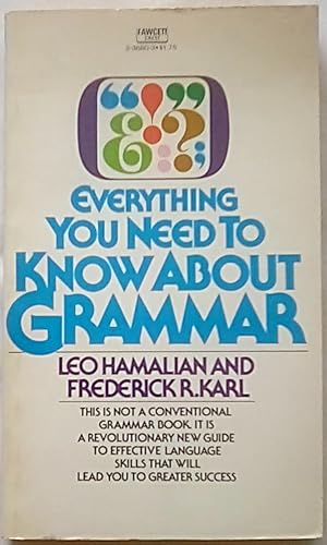 Bild des Verkufers fr Everything You Need to Know About Grammar zum Verkauf von P Peterson Bookseller