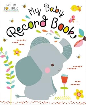 Image du vendeur pour Baby Record Book mis en vente par GreatBookPrices