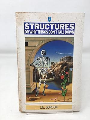 Structures: Or Why Things Don't Fall Down