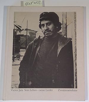 Seller image for Victor Jara. Sein Leben - seine Lieder. Vorwort von Pete Seeger. Deutsch von Walter Boehlich for sale by Antiquariat Trger